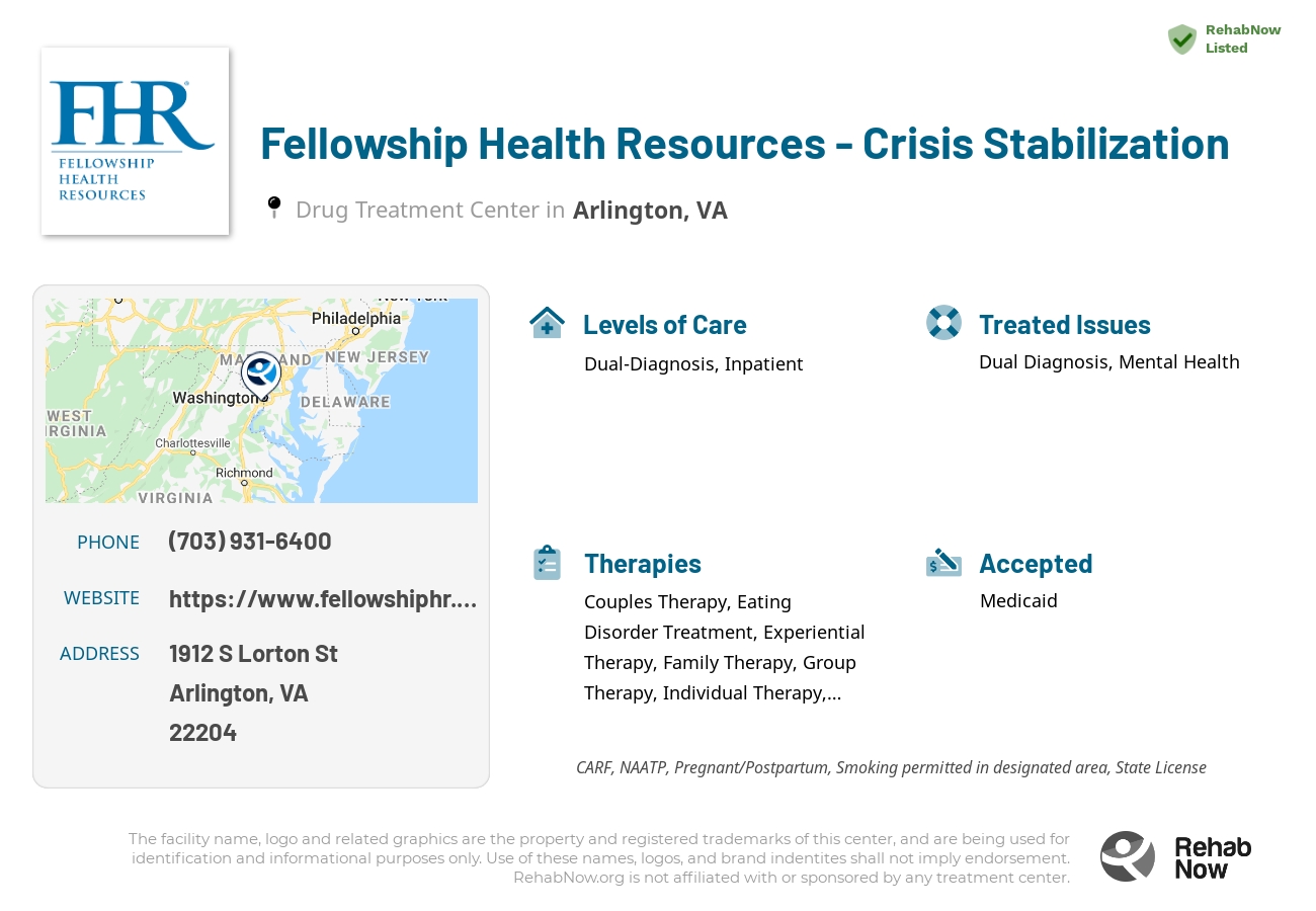 Helpful reference information for Fellowship Health Resources - Crisis Stabilization, a drug treatment center in Virginia located at: 1912 S Lorton St, Arlington, VA 22204, including phone numbers, official website, and more. Listed briefly is an overview of Levels of Care, Therapies Offered, Issues Treated, and accepted forms of Payment Methods.