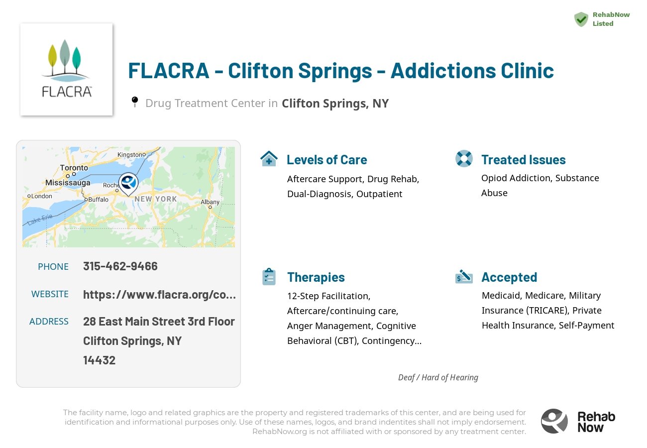 Helpful reference information for FLACRA - Clifton Springs - Addictions Clinic, a drug treatment center in New York located at: 28 East Main Street 3rd Floor, Clifton Springs, NY 14432, including phone numbers, official website, and more. Listed briefly is an overview of Levels of Care, Therapies Offered, Issues Treated, and accepted forms of Payment Methods.