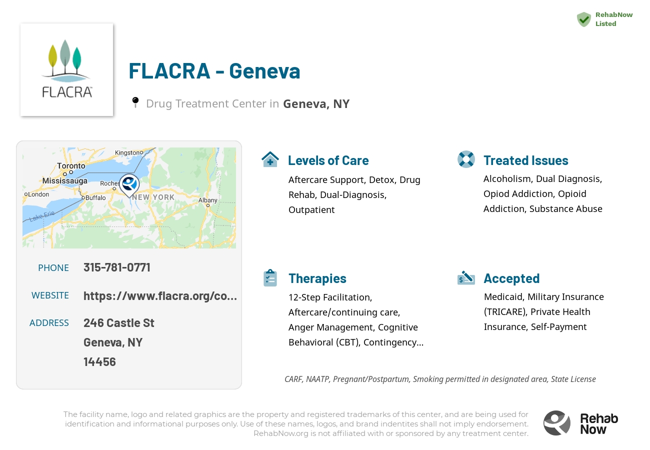 Helpful reference information for FLACRA - Geneva, a drug treatment center in New York located at: 246 Castle St, Geneva, NY 14456, including phone numbers, official website, and more. Listed briefly is an overview of Levels of Care, Therapies Offered, Issues Treated, and accepted forms of Payment Methods.