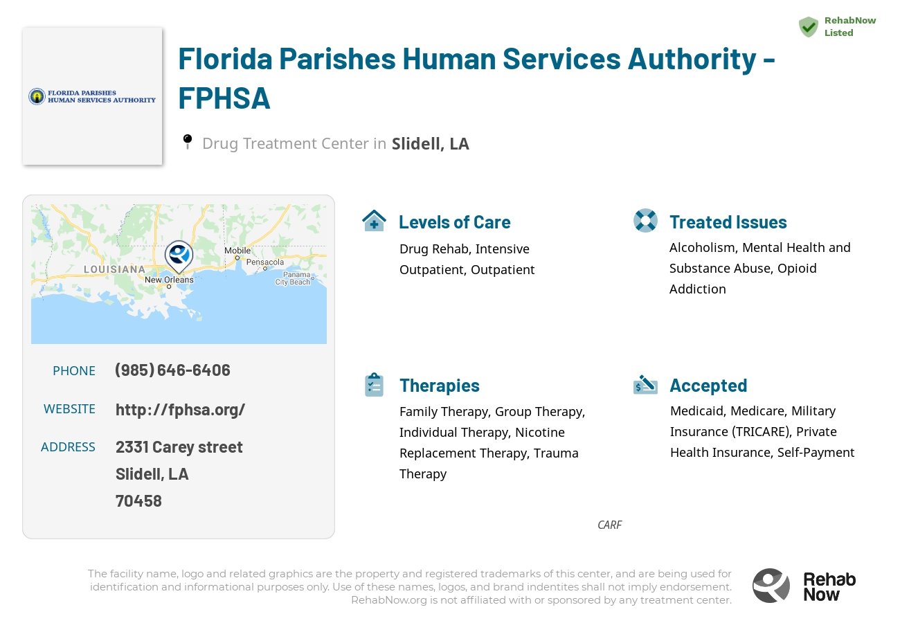 Helpful reference information for Florida Parishes Human Services Authority - FPHSA, a drug treatment center in Louisiana located at: 2331 2331 Carey street, Slidell, LA 70458, including phone numbers, official website, and more. Listed briefly is an overview of Levels of Care, Therapies Offered, Issues Treated, and accepted forms of Payment Methods.