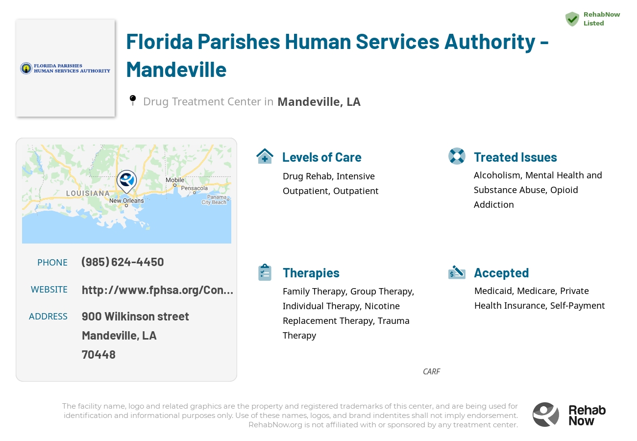 Helpful reference information for Florida Parishes Human Services Authority - Mandeville, a drug treatment center in Louisiana located at: 900 Wilkinson street, Mandeville, LA, 70448, including phone numbers, official website, and more. Listed briefly is an overview of Levels of Care, Therapies Offered, Issues Treated, and accepted forms of Payment Methods.