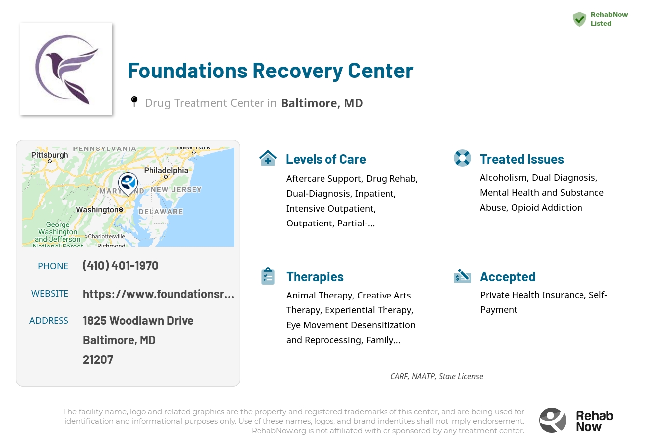 Helpful reference information for Foundations Recovery Center, a drug treatment center in Maryland located at: 1825 Woodlawn Drive, Baltimore, MD, 21207, including phone numbers, official website, and more. Listed briefly is an overview of Levels of Care, Therapies Offered, Issues Treated, and accepted forms of Payment Methods.