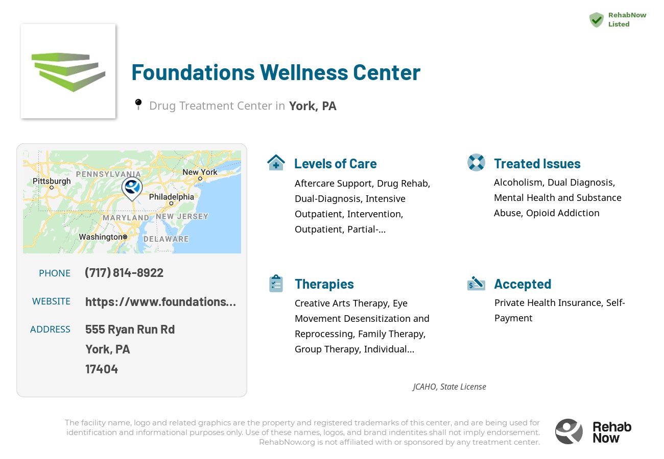Helpful reference information for Foundations Wellness Center, a drug treatment center in Pennsylvania located at: 555 Ryan Run Rd, York, PA 17404, including phone numbers, official website, and more. Listed briefly is an overview of Levels of Care, Therapies Offered, Issues Treated, and accepted forms of Payment Methods.