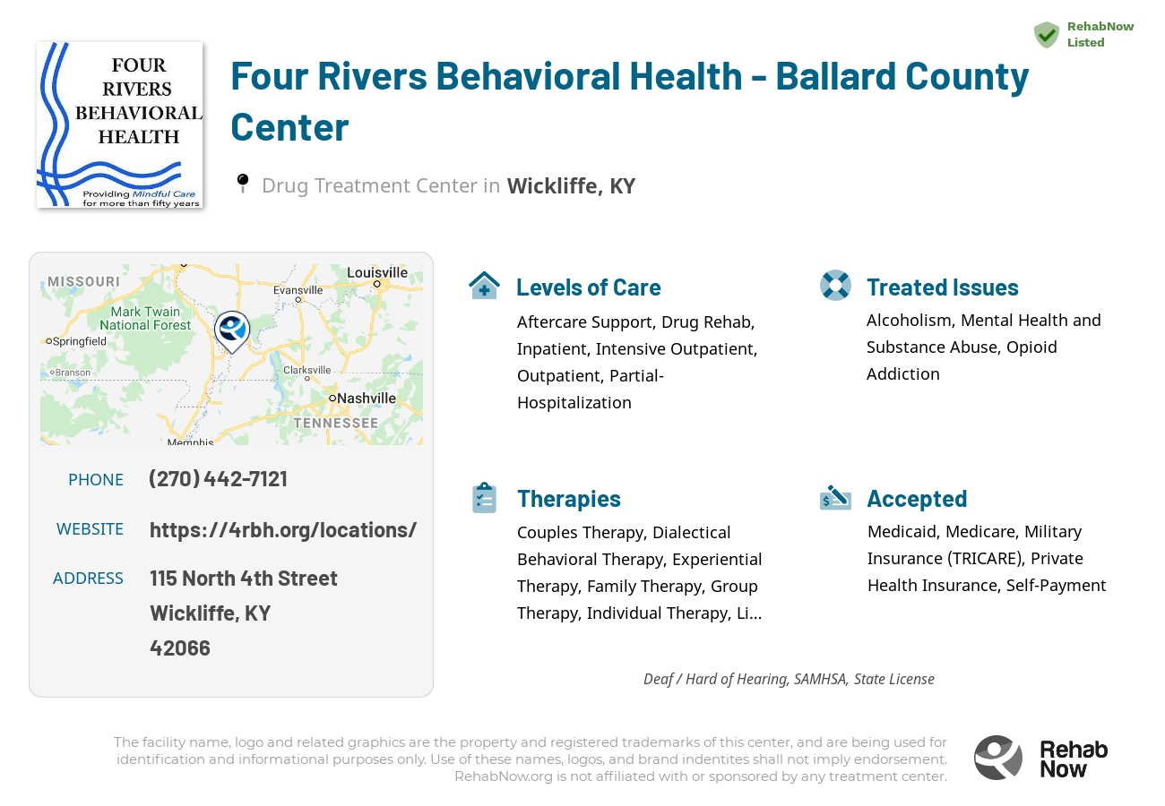 Helpful reference information for Four Rivers Behavioral Health - Ballard County Center, a drug treatment center in Kentucky located at: 115 North 4th Street, Wickliffe, KY, 42066, including phone numbers, official website, and more. Listed briefly is an overview of Levels of Care, Therapies Offered, Issues Treated, and accepted forms of Payment Methods.