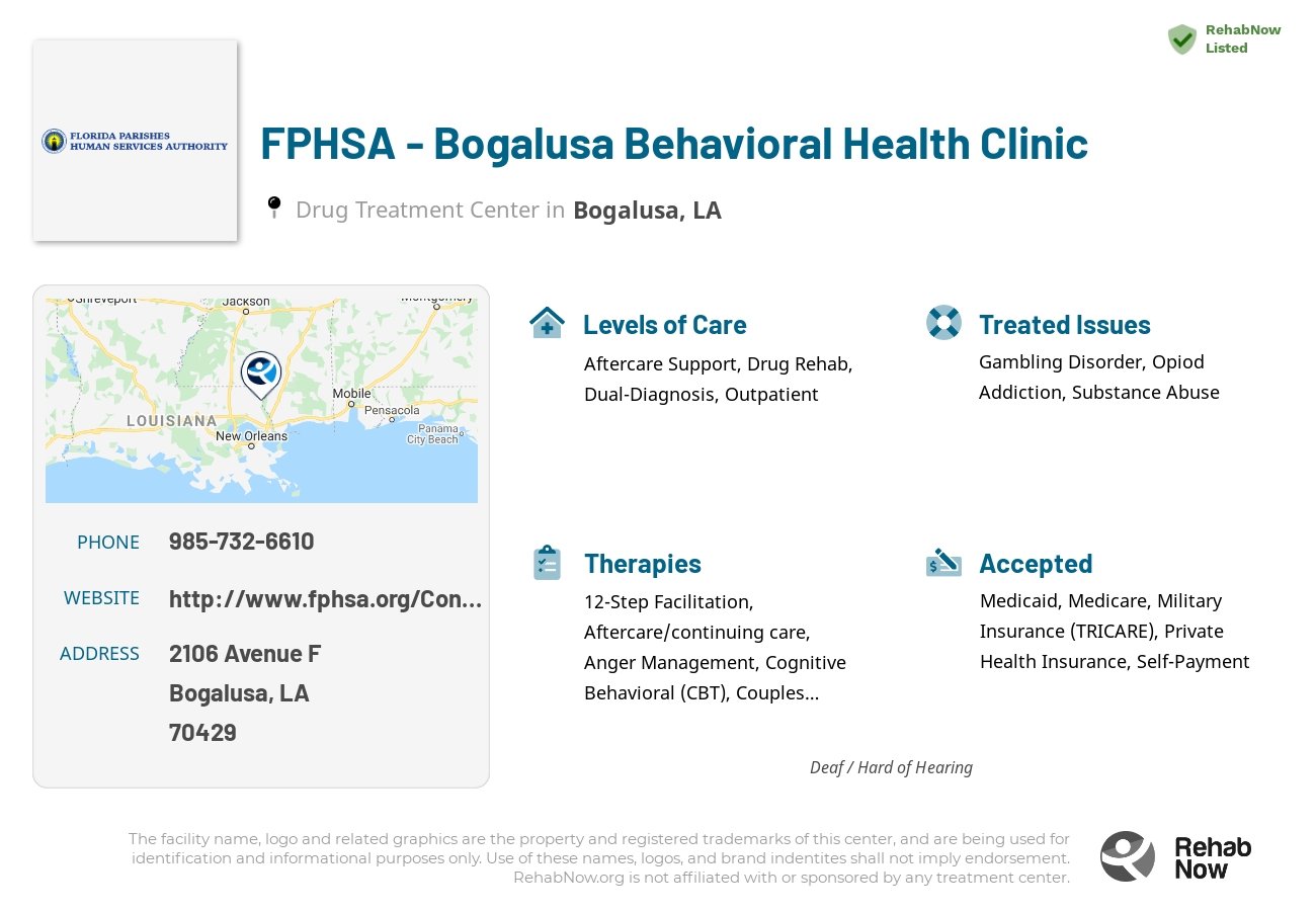 Helpful reference information for FPHSA - Bogalusa Behavioral Health Clinic, a drug treatment center in Louisiana located at: 2106 Avenue F, Bogalusa, LA 70429, including phone numbers, official website, and more. Listed briefly is an overview of Levels of Care, Therapies Offered, Issues Treated, and accepted forms of Payment Methods.