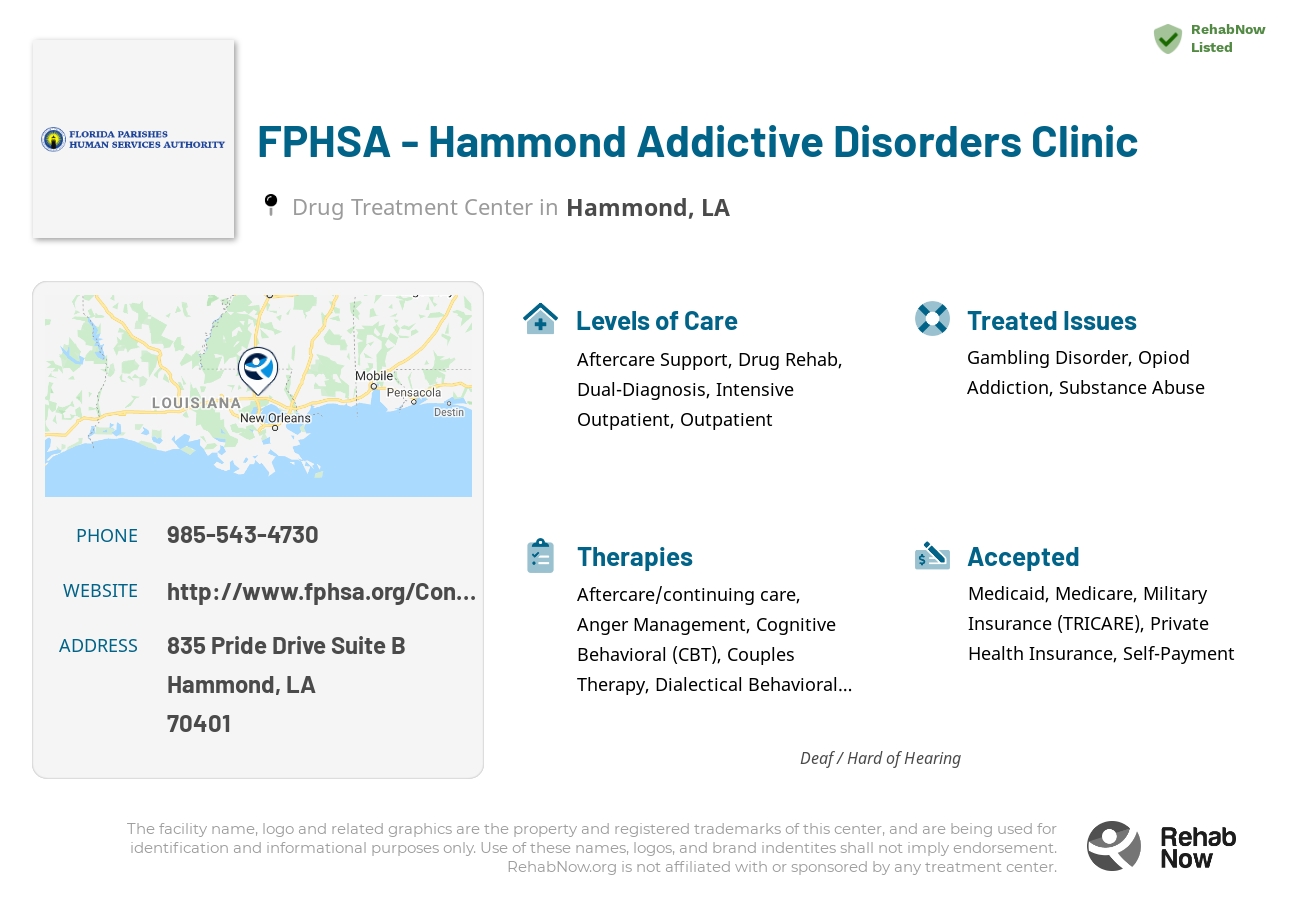 Helpful reference information for FPHSA - Hammond Addictive Disorders Clinic, a drug treatment center in Louisiana located at: 835 Pride Drive Suite B, Hammond, LA 70401, including phone numbers, official website, and more. Listed briefly is an overview of Levels of Care, Therapies Offered, Issues Treated, and accepted forms of Payment Methods.
