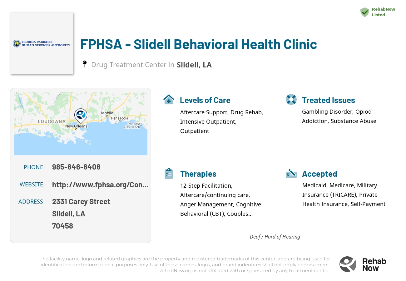 Helpful reference information for FPHSA - Slidell Behavioral Health Clinic, a drug treatment center in Louisiana located at: 2331 Carey Street, Slidell, LA 70458, including phone numbers, official website, and more. Listed briefly is an overview of Levels of Care, Therapies Offered, Issues Treated, and accepted forms of Payment Methods.