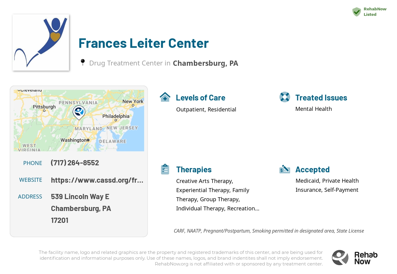 Helpful reference information for Frances Leiter Center, a drug treatment center in Pennsylvania located at: 539 Lincoln Way E, Chambersburg, PA 17201, including phone numbers, official website, and more. Listed briefly is an overview of Levels of Care, Therapies Offered, Issues Treated, and accepted forms of Payment Methods.