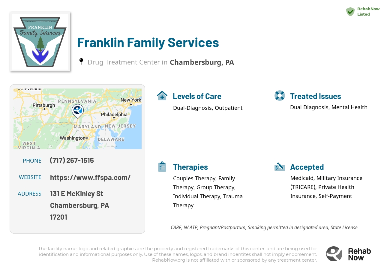 Helpful reference information for Franklin Family Services, a drug treatment center in Pennsylvania located at: 131 E McKinley St, Chambersburg, PA 17201, including phone numbers, official website, and more. Listed briefly is an overview of Levels of Care, Therapies Offered, Issues Treated, and accepted forms of Payment Methods.