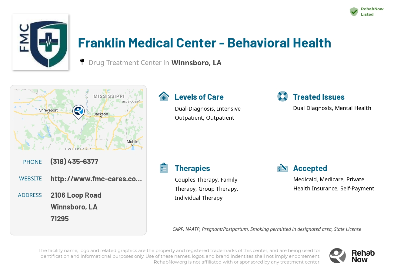 Helpful reference information for Franklin Medical Center - Behavioral Health, a drug treatment center in Louisiana located at: 2106 2106 Loop Road, Winnsboro, LA 71295, including phone numbers, official website, and more. Listed briefly is an overview of Levels of Care, Therapies Offered, Issues Treated, and accepted forms of Payment Methods.