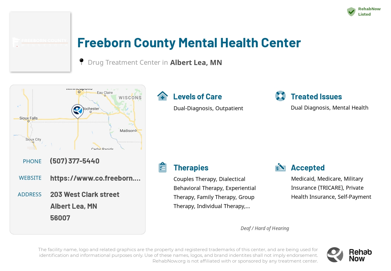 Helpful reference information for Freeborn County Mental Health Center, a drug treatment center in Minnesota located at: 203 203 West Clark street, Albert Lea, MN 56007, including phone numbers, official website, and more. Listed briefly is an overview of Levels of Care, Therapies Offered, Issues Treated, and accepted forms of Payment Methods.