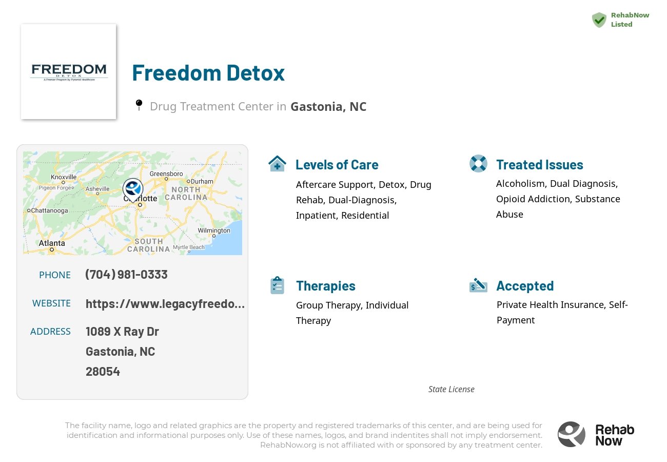 Helpful reference information for Freedom Detox, a drug treatment center in North Carolina located at: 1089 X Ray Dr, Gastonia, NC 28054, including phone numbers, official website, and more. Listed briefly is an overview of Levels of Care, Therapies Offered, Issues Treated, and accepted forms of Payment Methods.