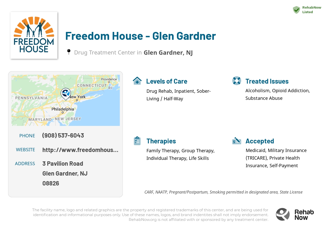 Helpful reference information for Freedom House - Glen Gardner, a drug treatment center in New Jersey located at: 3 Pavilion Road, Glen Gardner, NJ 08826, including phone numbers, official website, and more. Listed briefly is an overview of Levels of Care, Therapies Offered, Issues Treated, and accepted forms of Payment Methods.