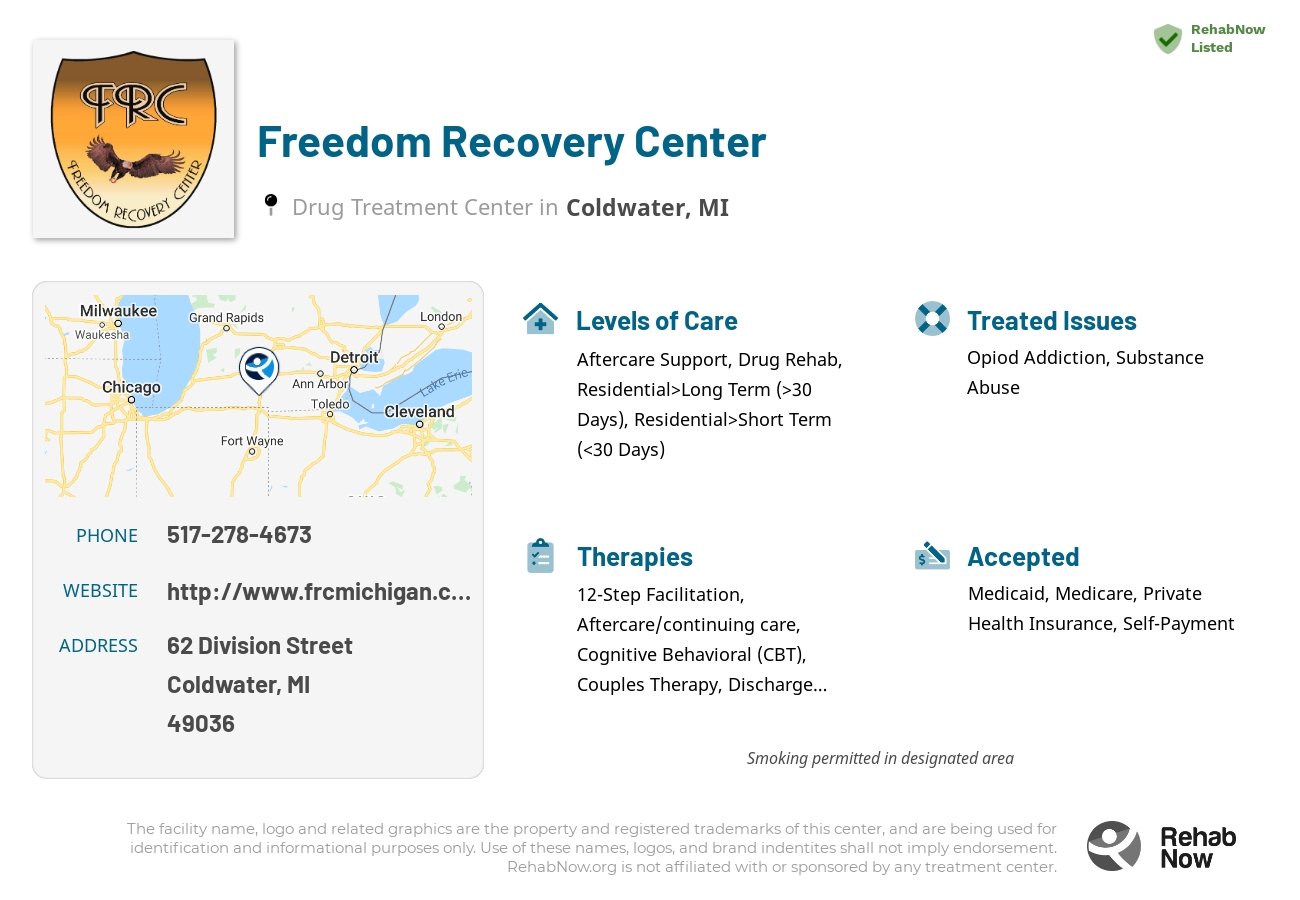 Helpful reference information for Freedom Recovery Center, a drug treatment center in Michigan located at: 62 Division Street, Coldwater, MI 49036, including phone numbers, official website, and more. Listed briefly is an overview of Levels of Care, Therapies Offered, Issues Treated, and accepted forms of Payment Methods.