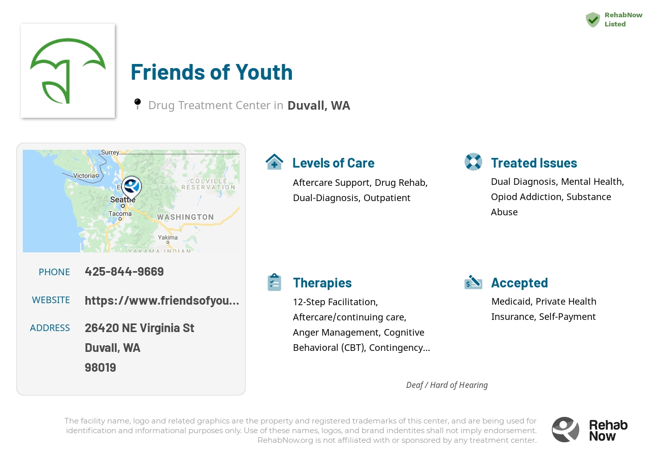 Helpful reference information for Friends of Youth, a drug treatment center in Washington located at: 26420 NE Virginia St, Duvall, WA 98019, including phone numbers, official website, and more. Listed briefly is an overview of Levels of Care, Therapies Offered, Issues Treated, and accepted forms of Payment Methods.