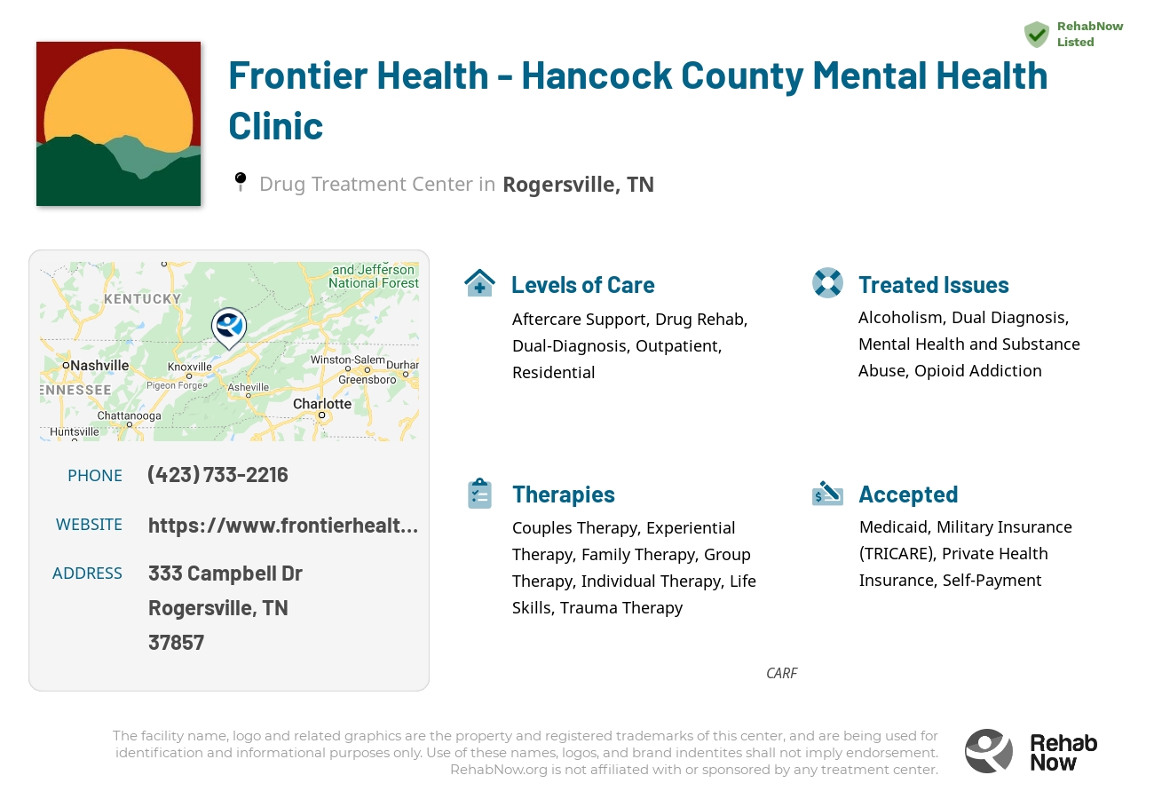 Helpful reference information for Frontier Health - Hancock County Mental Health Clinic, a drug treatment center in Tennessee located at: 333 Campbell Dr, Rogersville, TN 37857, including phone numbers, official website, and more. Listed briefly is an overview of Levels of Care, Therapies Offered, Issues Treated, and accepted forms of Payment Methods.