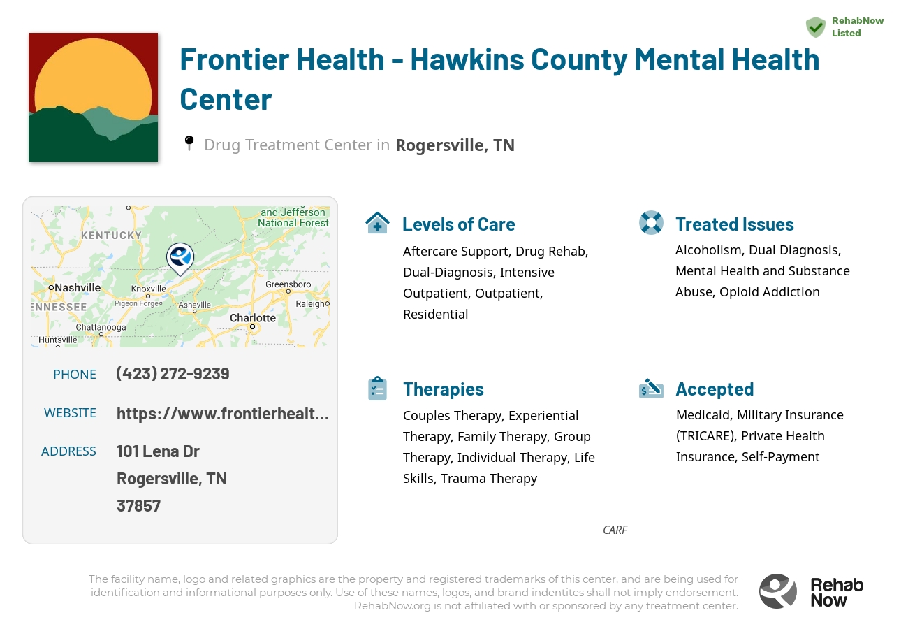 Helpful reference information for Frontier Health - Hawkins County Mental Health Center, a drug treatment center in Tennessee located at: 101 Lena Dr, Rogersville, TN 37857, including phone numbers, official website, and more. Listed briefly is an overview of Levels of Care, Therapies Offered, Issues Treated, and accepted forms of Payment Methods.