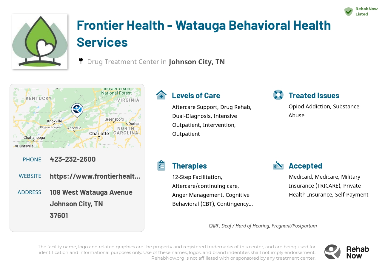 Helpful reference information for Frontier Health - Watauga Behavioral Health Services, a drug treatment center in Tennessee located at: 109 West Watauga Avenue, Johnson City, TN 37601, including phone numbers, official website, and more. Listed briefly is an overview of Levels of Care, Therapies Offered, Issues Treated, and accepted forms of Payment Methods.