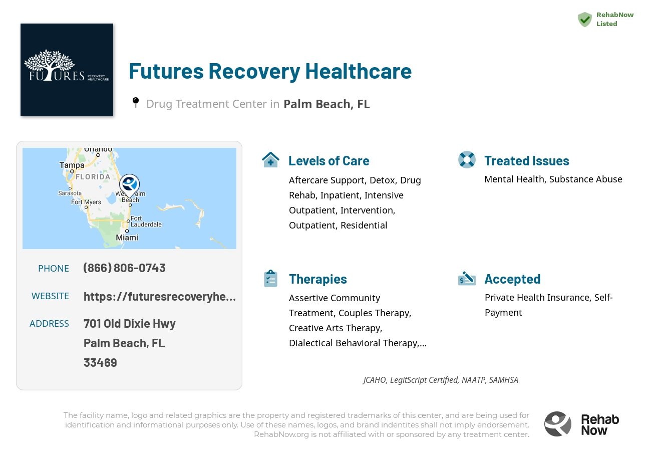 Helpful reference information for Futures Recovery Healthcare, a drug treatment center in Florida located at: 701 Old Dixie Hwy, Palm Beach, FL, 33469, including phone numbers, official website, and more. Listed briefly is an overview of Levels of Care, Therapies Offered, Issues Treated, and accepted forms of Payment Methods.