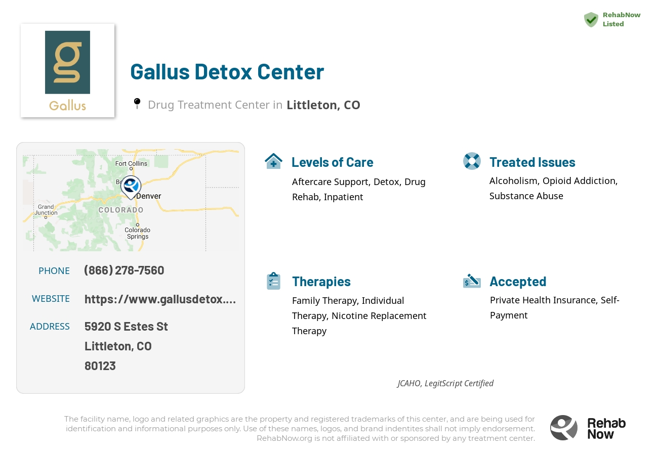 Helpful reference information for Gallus Detox Center, a drug treatment center in Colorado located at: 5920 S. Estes Street Suite 150, Littleton, CO, 80123, including phone numbers, official website, and more. Listed briefly is an overview of Levels of Care, Therapies Offered, Issues Treated, and accepted forms of Payment Methods.