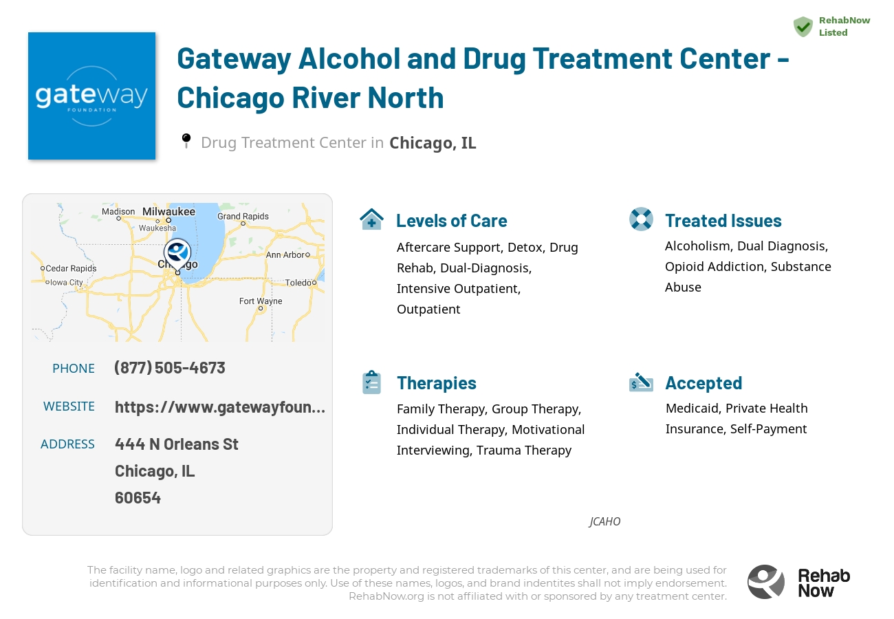 Helpful reference information for Gateway Alcohol and Drug Treatment Center - Chicago River North, a drug treatment center in Illinois located at: 444 N Orleans St, Chicago, IL 60654, including phone numbers, official website, and more. Listed briefly is an overview of Levels of Care, Therapies Offered, Issues Treated, and accepted forms of Payment Methods.