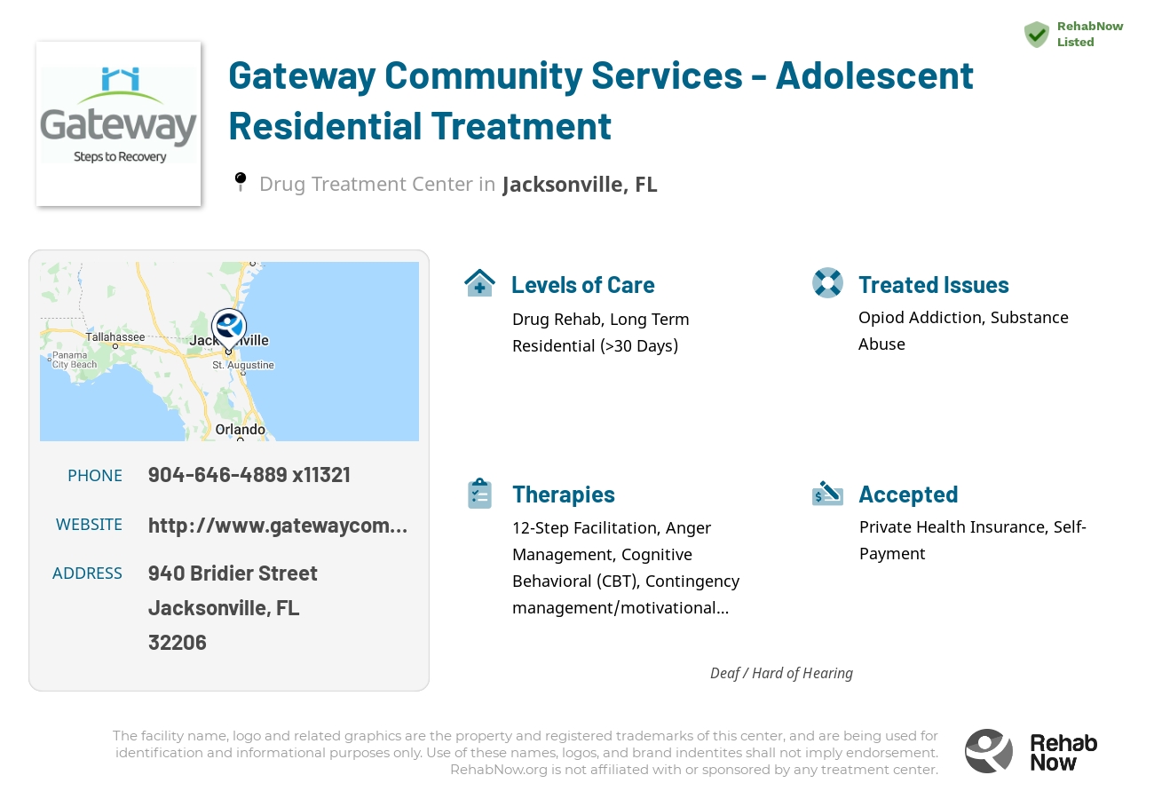 Helpful reference information for Gateway Community Services - Adolescent Residential Treatment, a drug treatment center in Florida located at: 940 Bridier Street, Jacksonville, FL 32206, including phone numbers, official website, and more. Listed briefly is an overview of Levels of Care, Therapies Offered, Issues Treated, and accepted forms of Payment Methods.