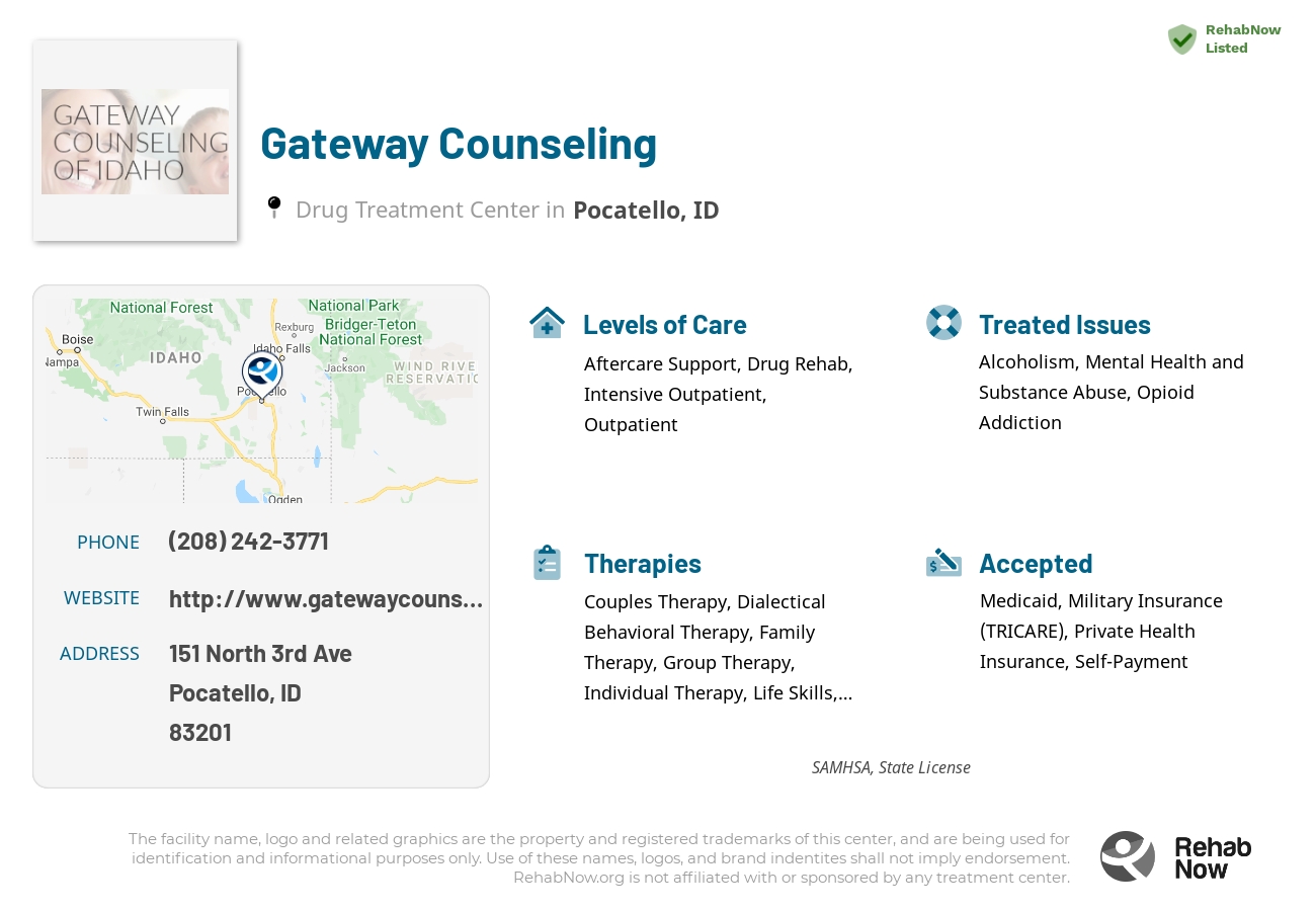 Helpful reference information for Gateway Counseling, a drug treatment center in Idaho located at: 151 North 3rd Ave, Pocatello, ID, 83201, including phone numbers, official website, and more. Listed briefly is an overview of Levels of Care, Therapies Offered, Issues Treated, and accepted forms of Payment Methods.