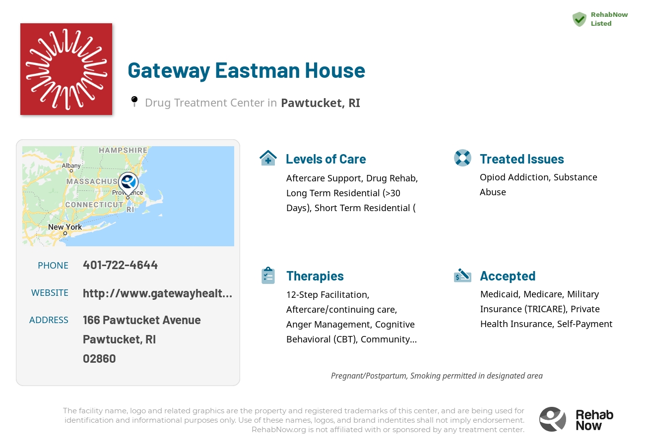 Helpful reference information for Gateway Eastman House, a drug treatment center in Rhode Island located at: 166 Pawtucket Avenue, Pawtucket, RI 02860, including phone numbers, official website, and more. Listed briefly is an overview of Levels of Care, Therapies Offered, Issues Treated, and accepted forms of Payment Methods.