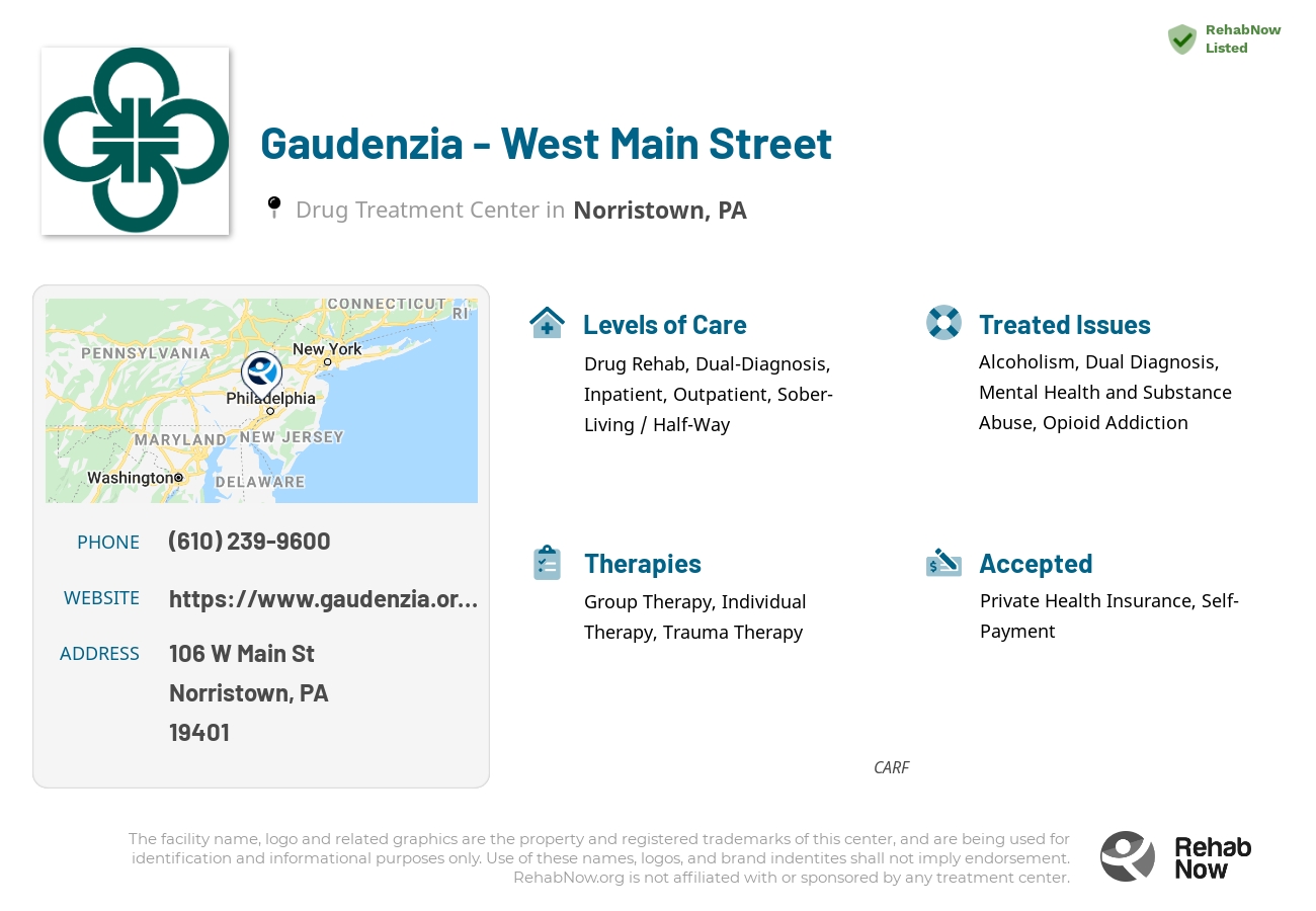 Helpful reference information for Gaudenzia - West Main Street, a drug treatment center in Pennsylvania located at: 106 W Main St, Norristown, PA 19401, including phone numbers, official website, and more. Listed briefly is an overview of Levels of Care, Therapies Offered, Issues Treated, and accepted forms of Payment Methods.