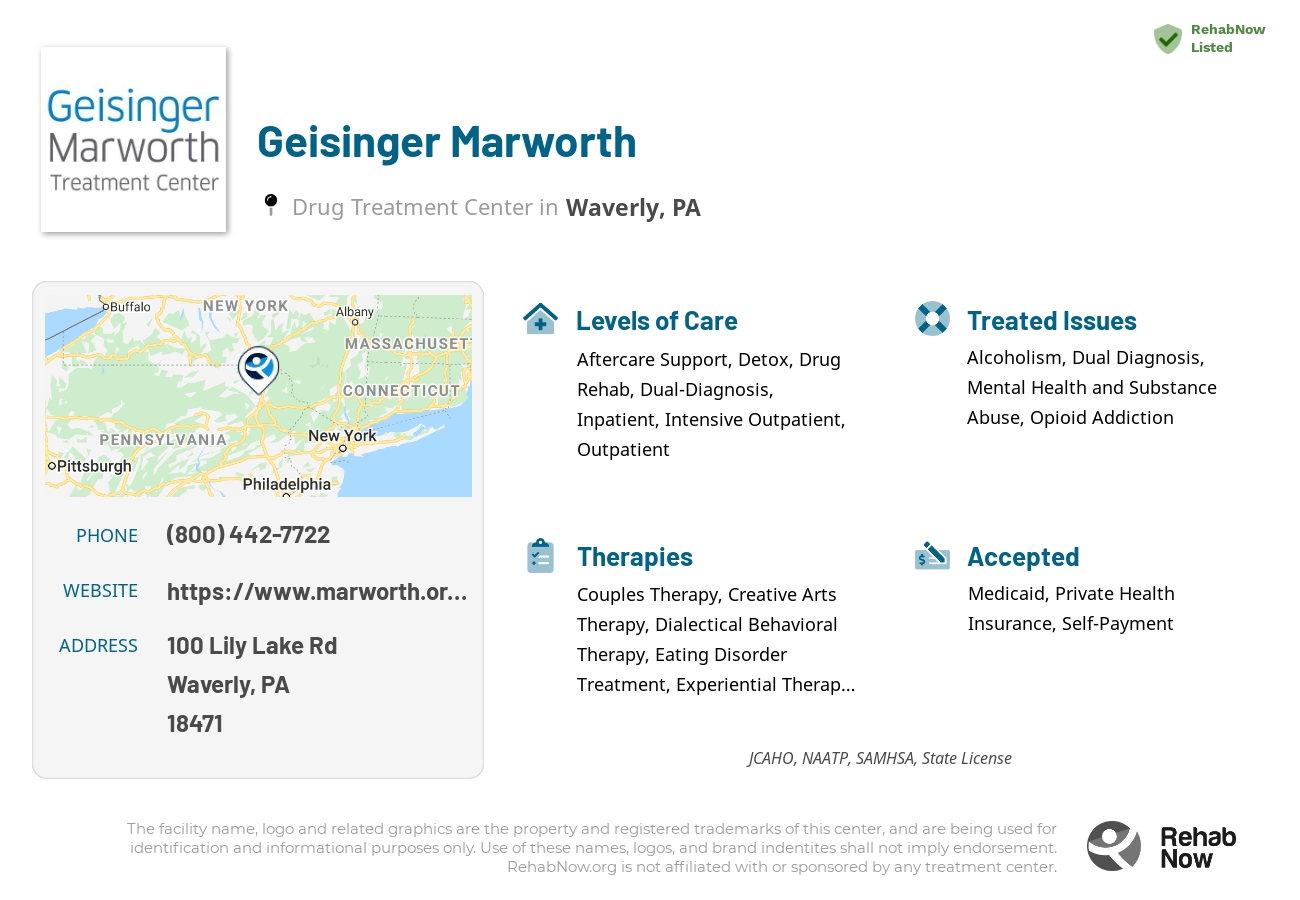 Helpful reference information for Geisinger Marworth, a drug treatment center in Pennsylvania located at: 100 Lily Lake Rd, Waverly, PA 18471, including phone numbers, official website, and more. Listed briefly is an overview of Levels of Care, Therapies Offered, Issues Treated, and accepted forms of Payment Methods.