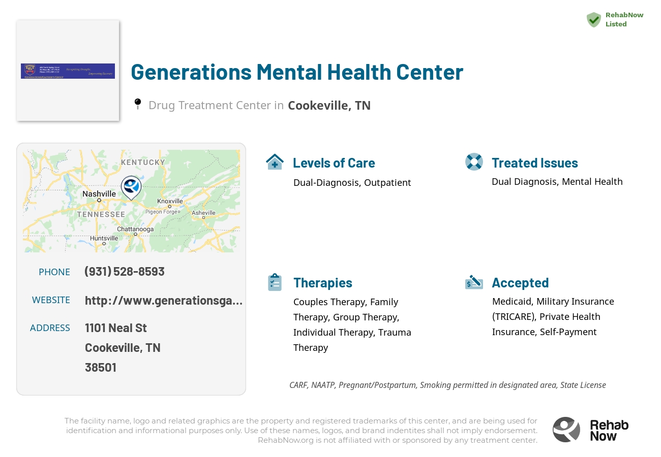 Helpful reference information for Generations Mental Health Center, a drug treatment center in Tennessee located at: 1101 Neal St, Cookeville, TN 38501, including phone numbers, official website, and more. Listed briefly is an overview of Levels of Care, Therapies Offered, Issues Treated, and accepted forms of Payment Methods.