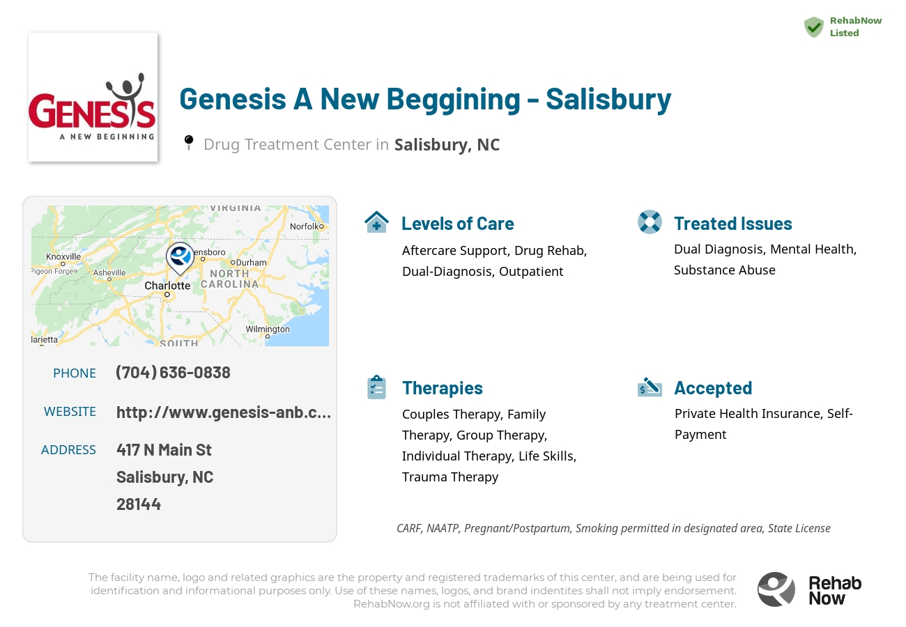 Helpful reference information for Genesis A New Beggining - Salisbury, a drug treatment center in North Carolina located at: 417 N. Main St  Suite B, Salisbury, NC, 28144, including phone numbers, official website, and more. Listed briefly is an overview of Levels of Care, Therapies Offered, Issues Treated, and accepted forms of Payment Methods.