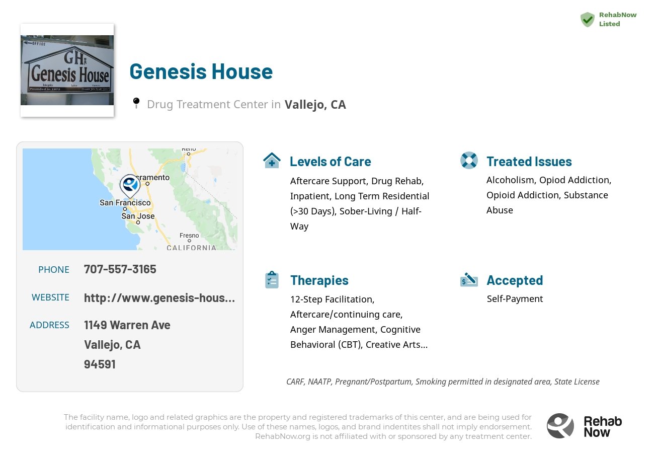 Helpful reference information for Genesis House, a drug treatment center in California located at: 1149 Warren Ave, Vallejo, CA 94591, including phone numbers, official website, and more. Listed briefly is an overview of Levels of Care, Therapies Offered, Issues Treated, and accepted forms of Payment Methods.