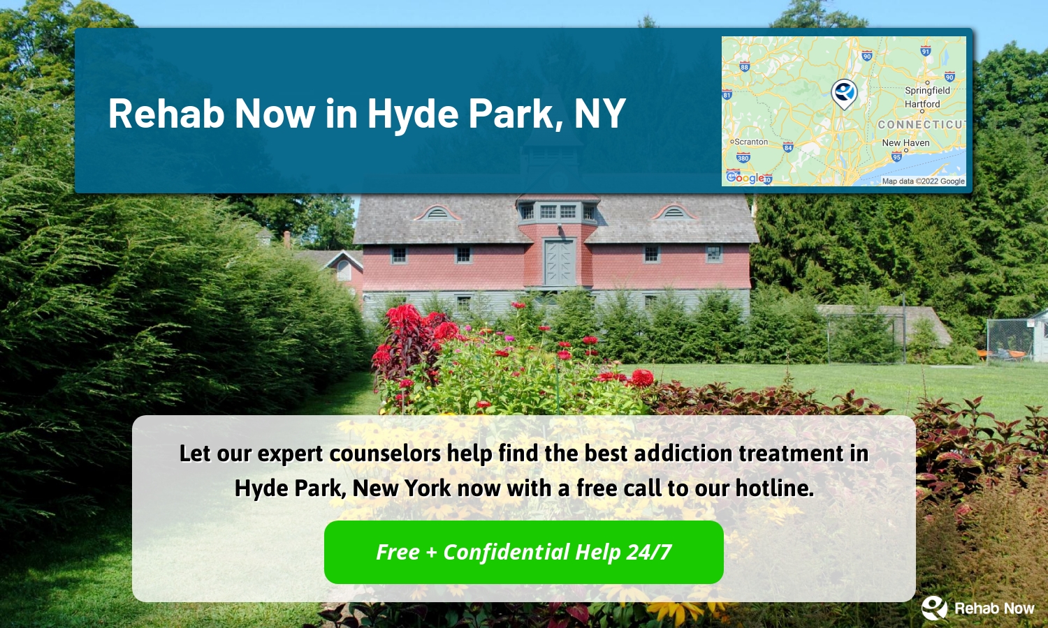 Let our expert counselors help find the best addiction treatment in Hyde Park, New York now with a free call to our hotline.