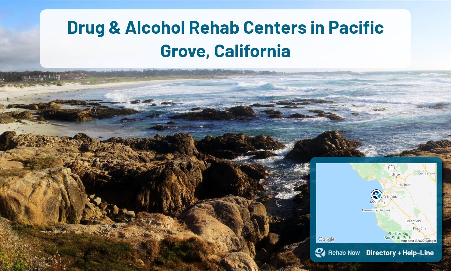 Need treatment nearby in Pacific Grove, California? Choose a drug/alcohol rehab center from our list, or call our hotline now for free help.