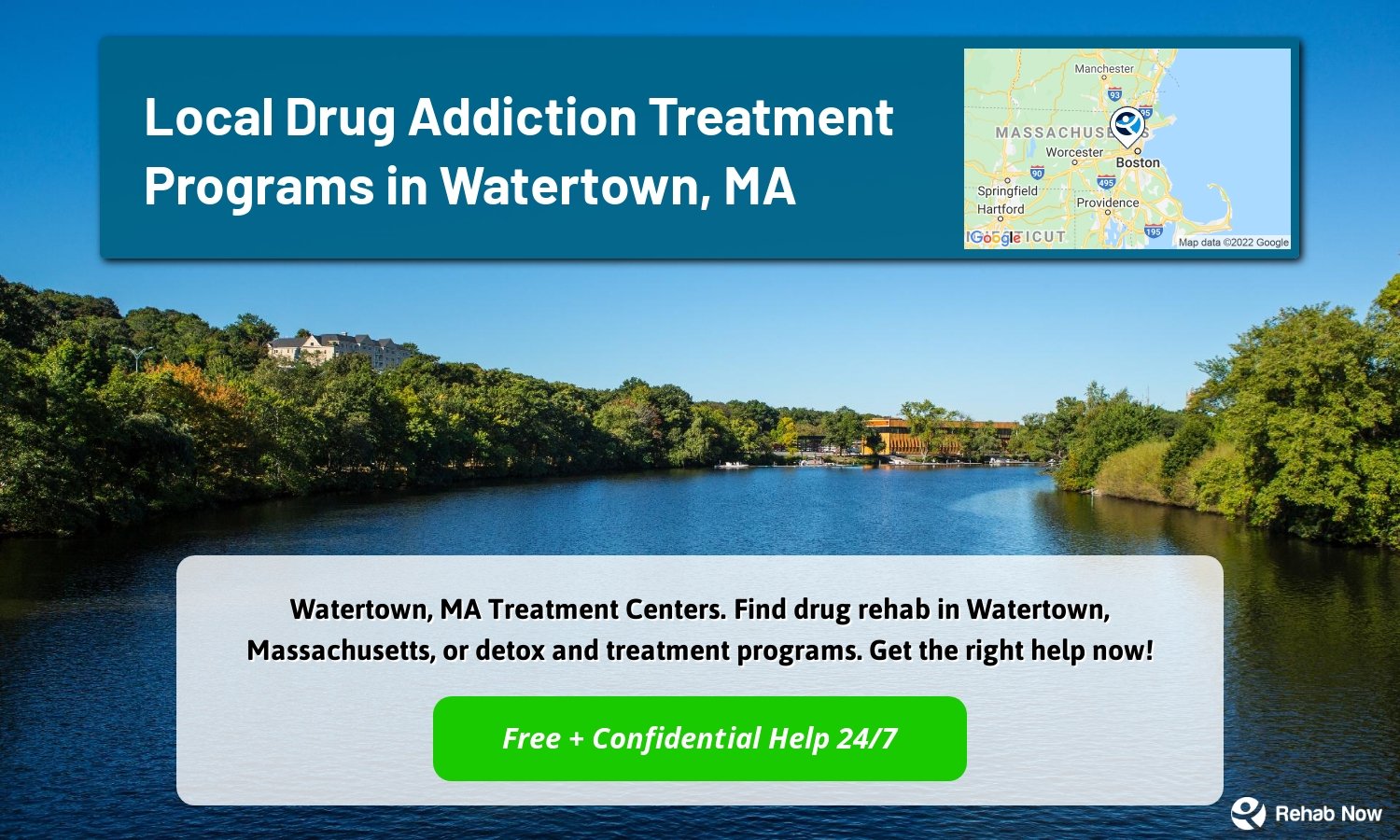 Watertown, MA Treatment Centers. Find drug rehab in Watertown, Massachusetts, or detox and treatment programs. Get the right help now!