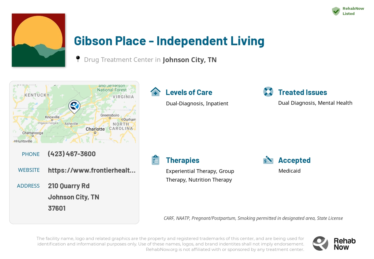 Helpful reference information for Gibson Place - Independent Living, a drug treatment center in Tennessee located at: 210 Quarry Rd, Johnson City, TN 37601, including phone numbers, official website, and more. Listed briefly is an overview of Levels of Care, Therapies Offered, Issues Treated, and accepted forms of Payment Methods.