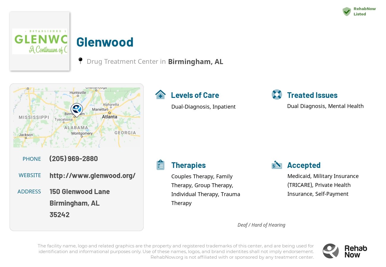 Helpful reference information for Glenwood, a drug treatment center in Alabama located at: 150 Glenwood Lane, Birmingham, AL, 35242, including phone numbers, official website, and more. Listed briefly is an overview of Levels of Care, Therapies Offered, Issues Treated, and accepted forms of Payment Methods.