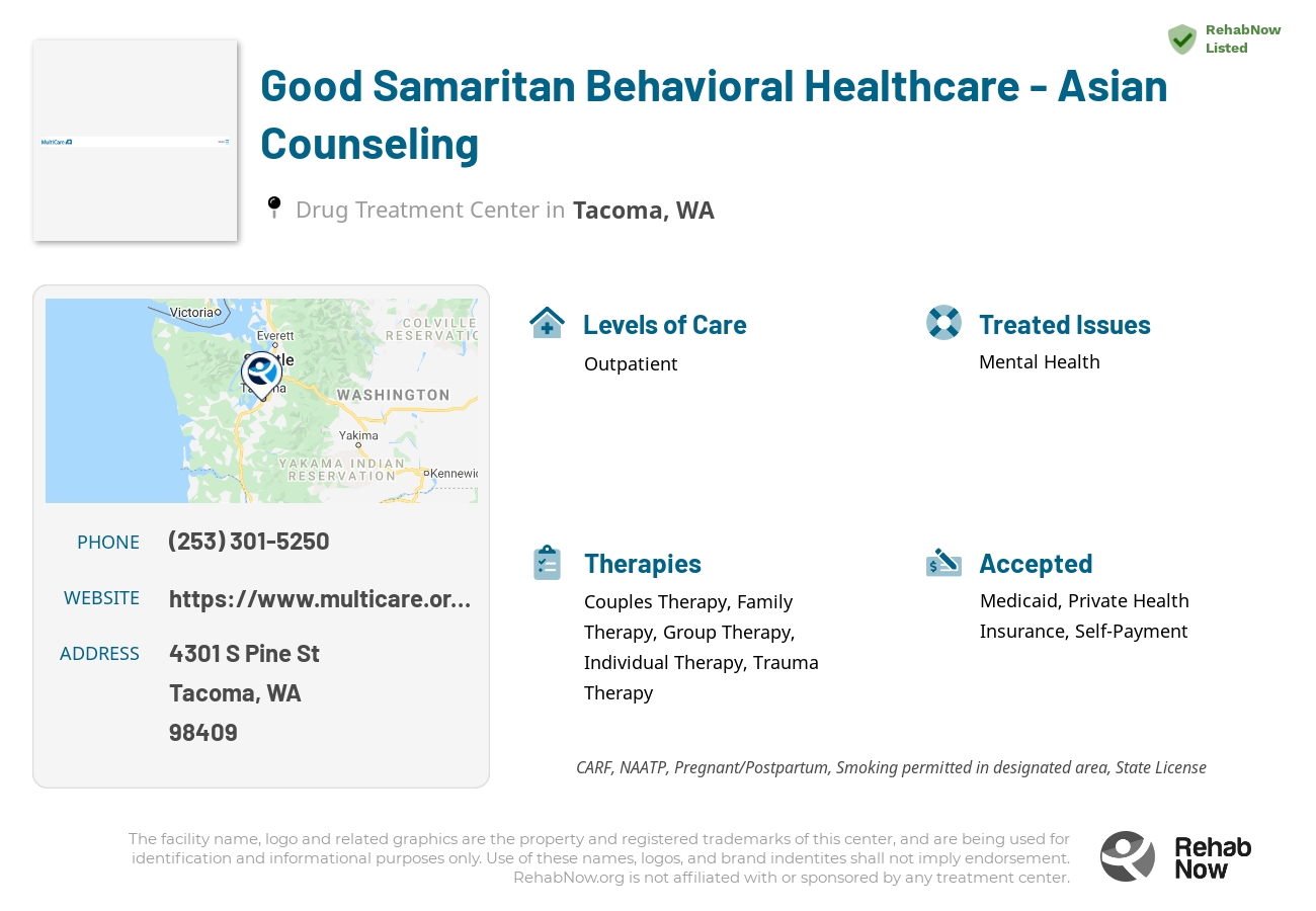 Helpful reference information for Good Samaritan Behavioral Healthcare - Asian Counseling, a drug treatment center in Washington located at: 4301 S Pine St, Tacoma, WA 98409, including phone numbers, official website, and more. Listed briefly is an overview of Levels of Care, Therapies Offered, Issues Treated, and accepted forms of Payment Methods.