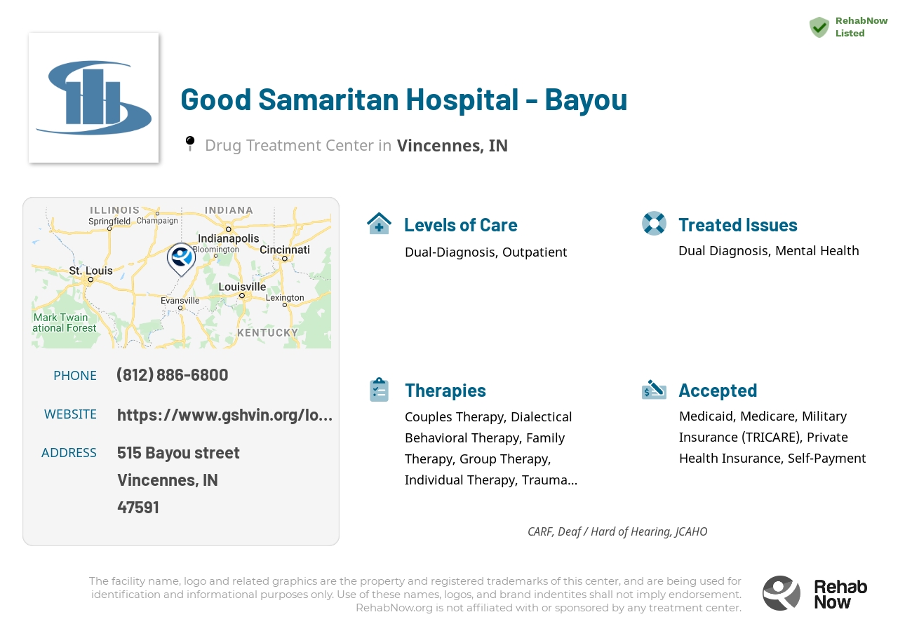 Helpful reference information for Good Samaritan Hospital - Bayou, a drug treatment center in Indiana located at: 515 Bayou street, Vincennes, IN, 47591, including phone numbers, official website, and more. Listed briefly is an overview of Levels of Care, Therapies Offered, Issues Treated, and accepted forms of Payment Methods.