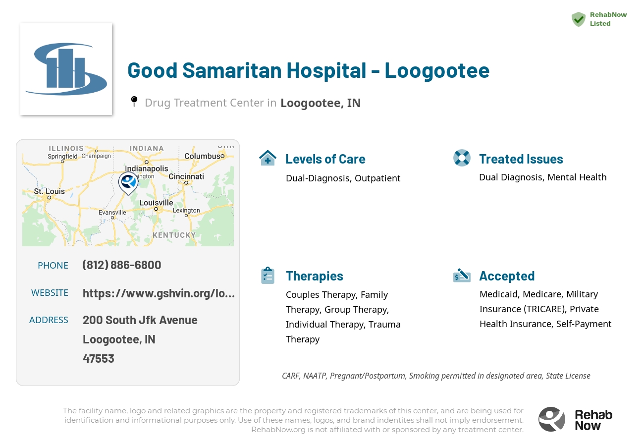 Helpful reference information for Good Samaritan Hospital - Loogootee, a drug treatment center in Indiana located at: 200 200 South Jfk Avenue, Loogootee, IN 47553, including phone numbers, official website, and more. Listed briefly is an overview of Levels of Care, Therapies Offered, Issues Treated, and accepted forms of Payment Methods.
