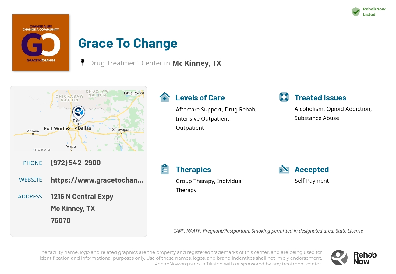 Helpful reference information for Grace To Change, a drug treatment center in Texas located at: 1216 N Central Expy, Mc Kinney, TX 75070, including phone numbers, official website, and more. Listed briefly is an overview of Levels of Care, Therapies Offered, Issues Treated, and accepted forms of Payment Methods.