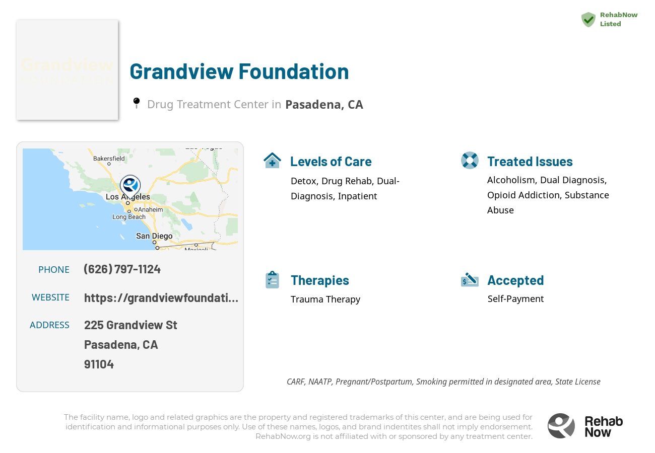 Helpful reference information for Grandview Foundation, a drug treatment center in California located at: 225 Grandview St, Pasadena, CA 91104, including phone numbers, official website, and more. Listed briefly is an overview of Levels of Care, Therapies Offered, Issues Treated, and accepted forms of Payment Methods.
