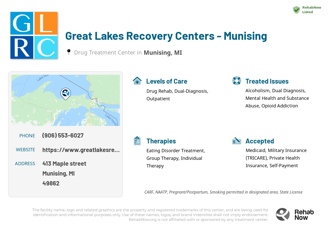 Helpful reference information for Great Lakes Recovery Centers - Munising, a drug treatment center in Michigan located at: 413 Maple street, Munising, MI, 49862, including phone numbers, official website, and more. Listed briefly is an overview of Levels of Care, Therapies Offered, Issues Treated, and accepted forms of Payment Methods.
