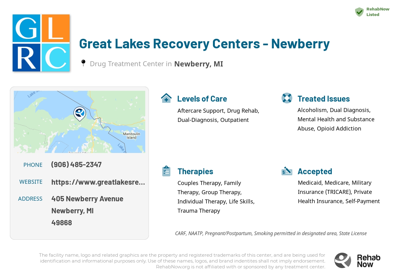 Helpful reference information for Great Lakes Recovery Centers - Newberry, a drug treatment center in Michigan located at: 405 Newberry Avenue, Newberry, MI, 49868, including phone numbers, official website, and more. Listed briefly is an overview of Levels of Care, Therapies Offered, Issues Treated, and accepted forms of Payment Methods.
