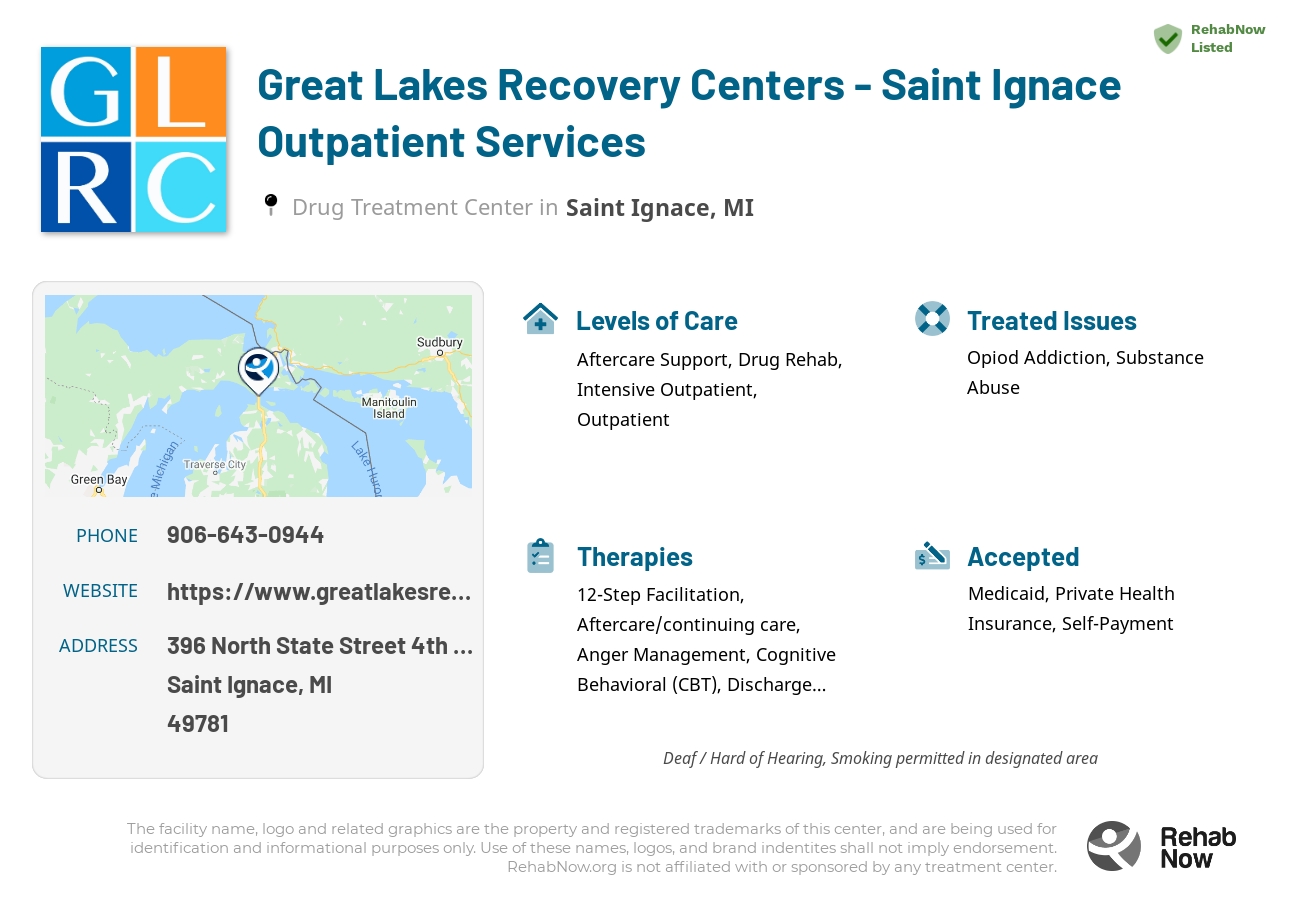 Helpful reference information for Great Lakes Recovery Centers - Saint Ignace Outpatient Services, a drug treatment center in Michigan located at: 396 North State Street 4th Floor Municipal Building, Saint Ignace, MI 49781, including phone numbers, official website, and more. Listed briefly is an overview of Levels of Care, Therapies Offered, Issues Treated, and accepted forms of Payment Methods.