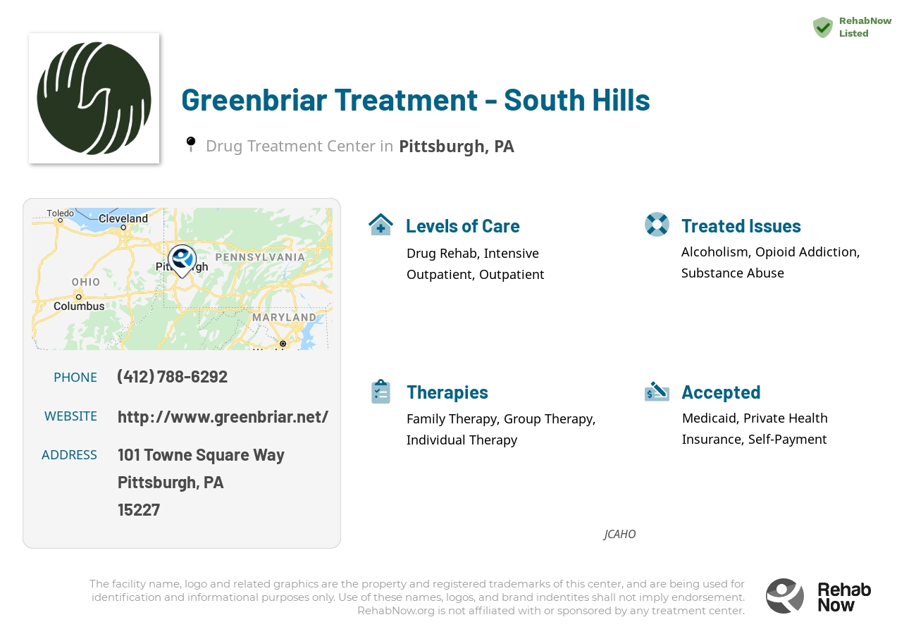 Helpful reference information for Greenbriar Treatment - South Hills, a drug treatment center in Pennsylvania located at: 101 Towne Square Way, Pittsburgh, PA 15227, including phone numbers, official website, and more. Listed briefly is an overview of Levels of Care, Therapies Offered, Issues Treated, and accepted forms of Payment Methods.