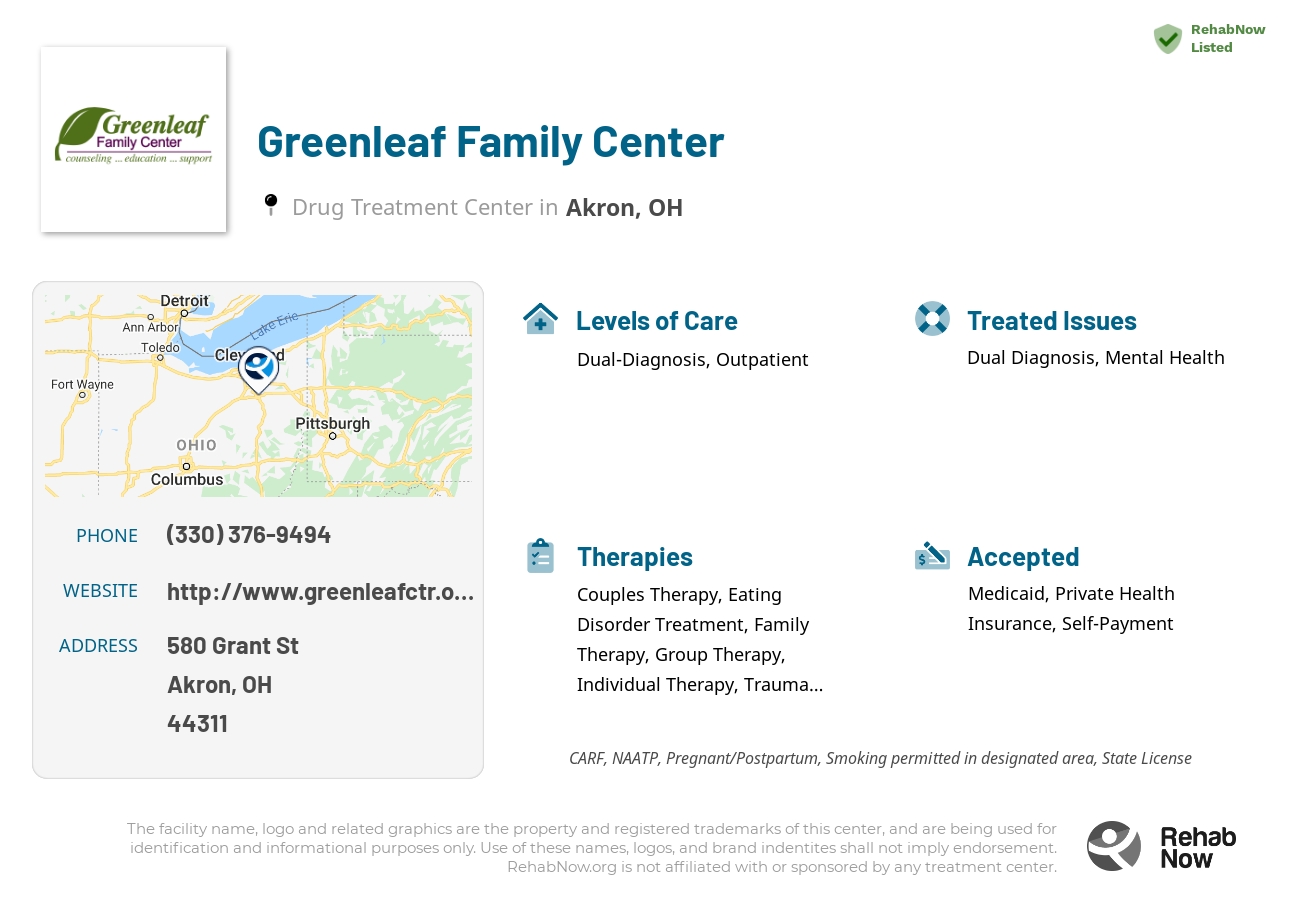 Helpful reference information for Greenleaf Family Center, a drug treatment center in Ohio located at: 580 Grant St, Akron, OH 44311, including phone numbers, official website, and more. Listed briefly is an overview of Levels of Care, Therapies Offered, Issues Treated, and accepted forms of Payment Methods.