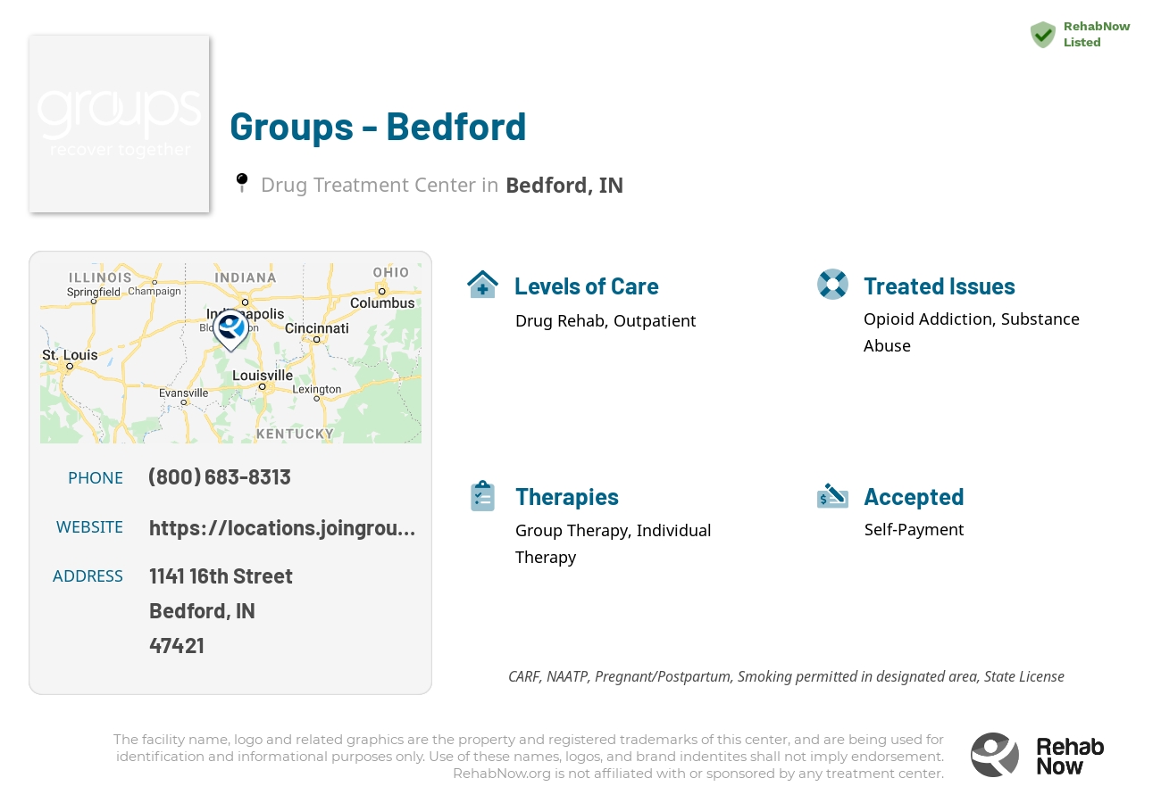 Helpful reference information for Groups - Bedford, a drug treatment center in Indiana located at: 1141 16th Street, Bedford, IN, 47421, including phone numbers, official website, and more. Listed briefly is an overview of Levels of Care, Therapies Offered, Issues Treated, and accepted forms of Payment Methods.