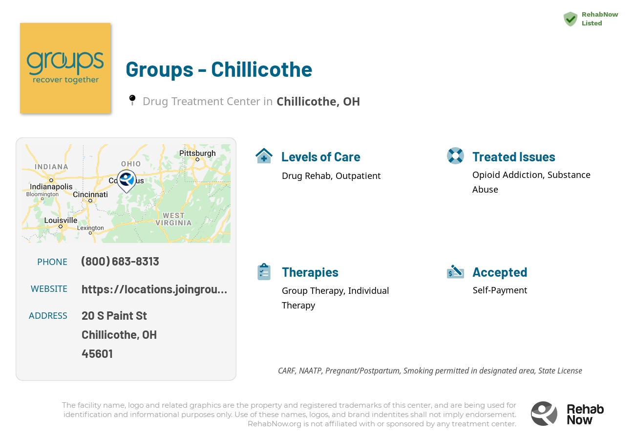 Helpful reference information for Groups - Chillicothe, a drug treatment center in Ohio located at: 20 S Paint St, Chillicothe, OH 45601, including phone numbers, official website, and more. Listed briefly is an overview of Levels of Care, Therapies Offered, Issues Treated, and accepted forms of Payment Methods.